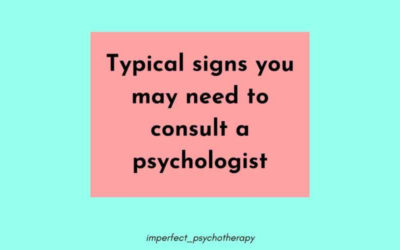 Typical Signs You May Need to Consult a Psychologist