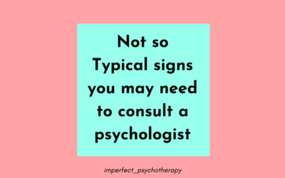 Not so Typical Reasons to Consult a Psychologist